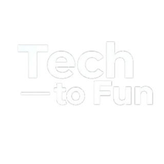 Tech to Fun
